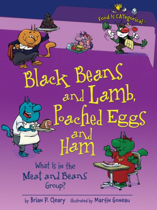 Title details for Black Beans and Lamb, Poached Eggs and Ham by Brian P. Cleary - Available